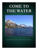 Come To The Water SATB choral sheet music cover